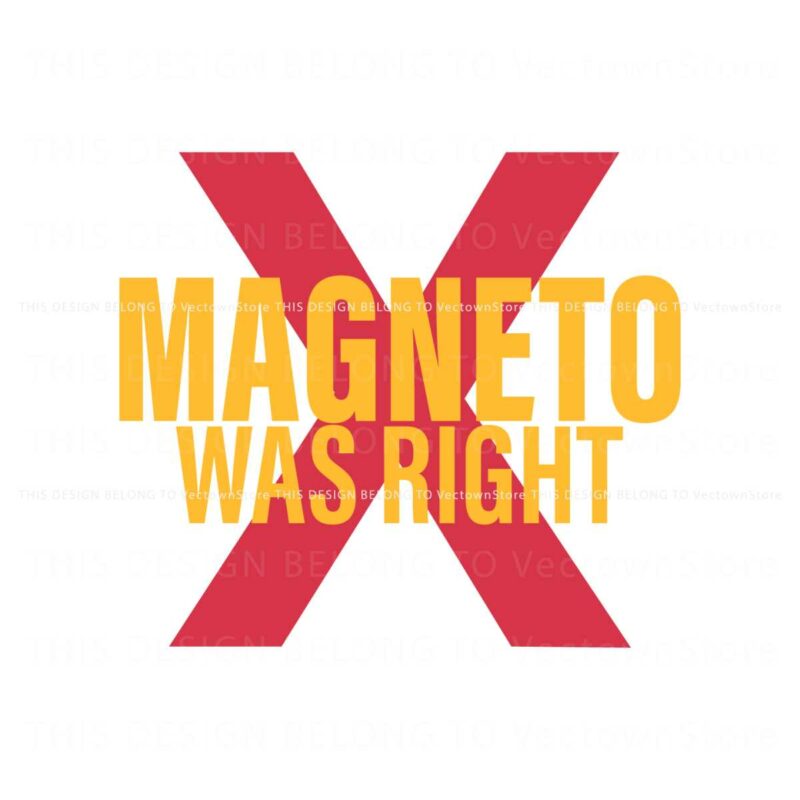 magneto-was-right-powerful-mutant-svg
