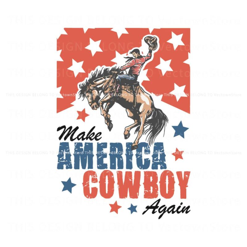make-america-cowboy-again-patriotic-svg