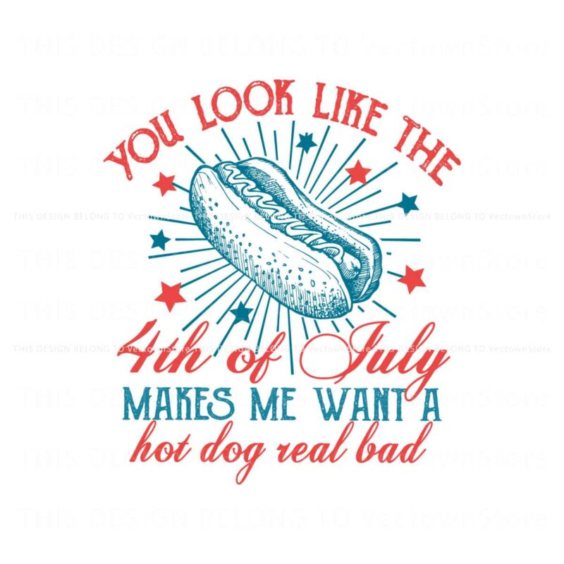 you-look-like-the-4th-of-july-svg