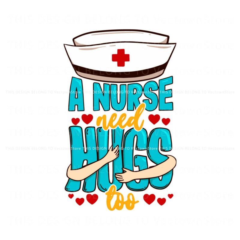 retro-a-nurse-need-hugs-too-svg