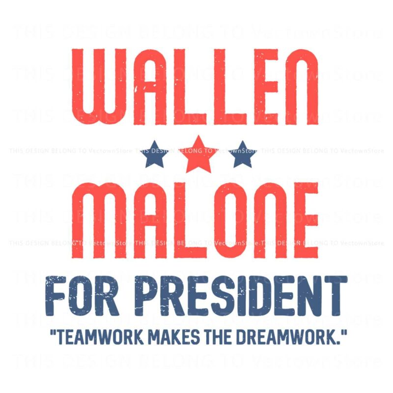 wallen-malone-for-president-funny-presidential-election-svg