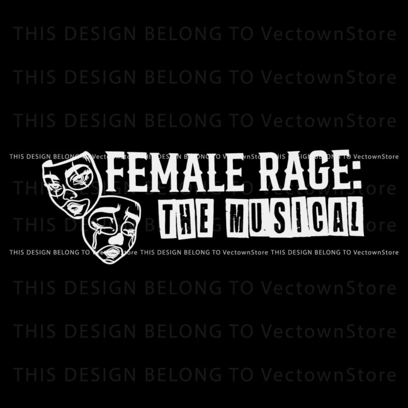 female-rage-the-musical-taylor-world-tour-svg