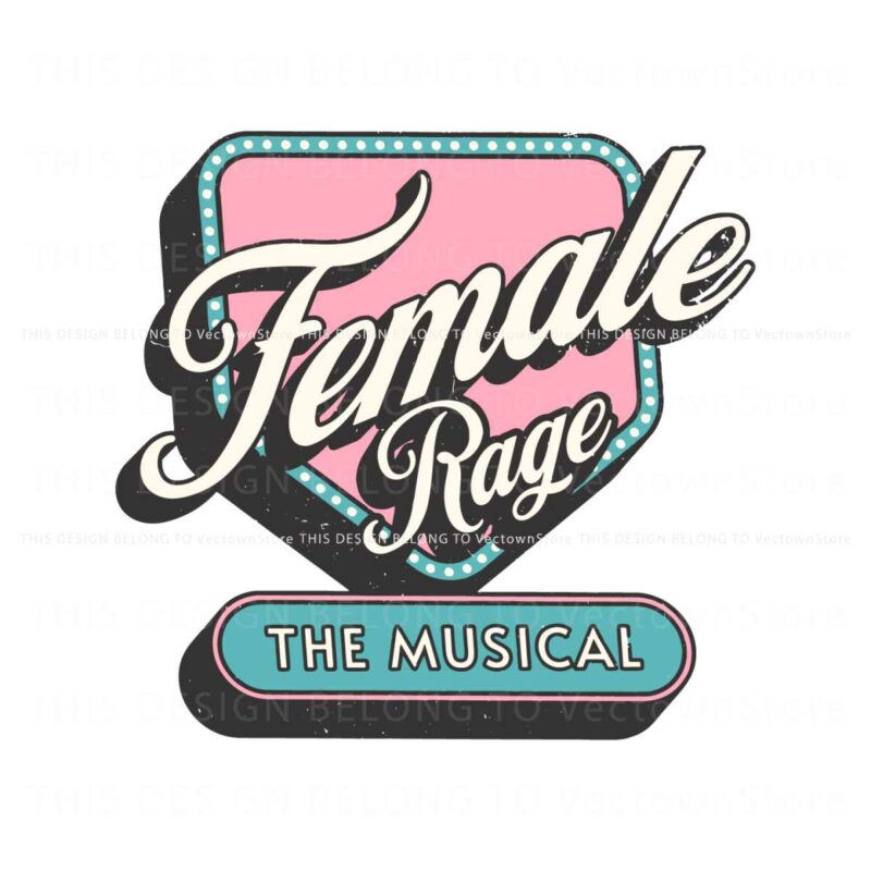 female-rage-the-musical-funny-tortured-poets-svg