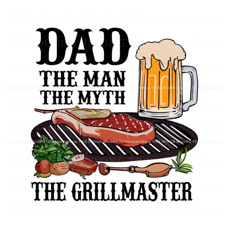 dad-the-man-the-myth-the-grillmaster-png