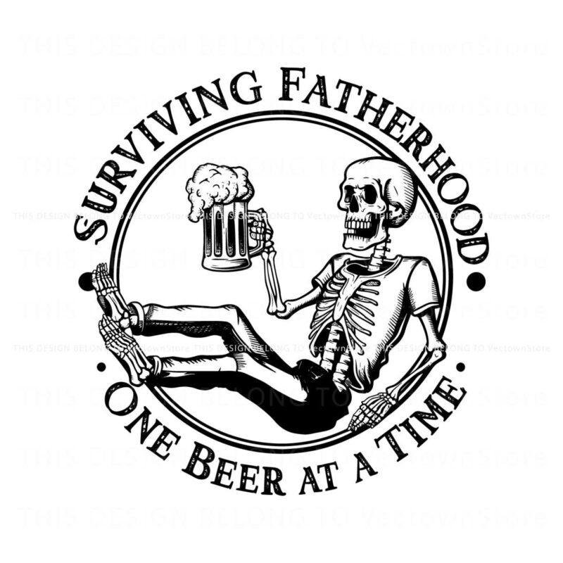 surviving-fatherhood-one-beer-at-a-time-dad-life-svg
