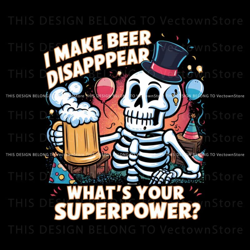i-make-beer-disappear-funny-skeleton-dad-png