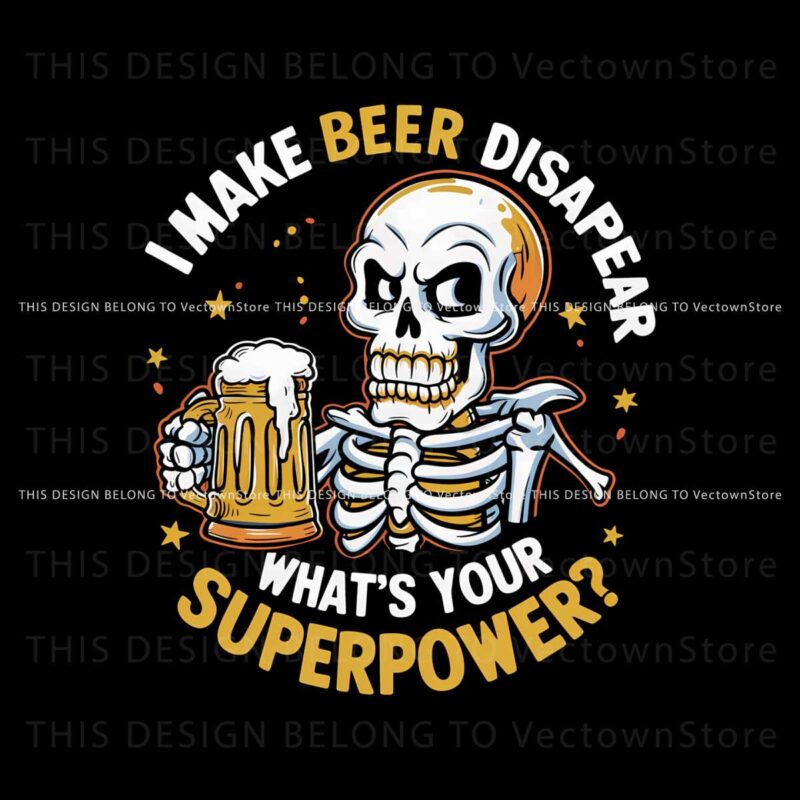 i-make-beer-disappear-beer-dad-png