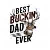 vintage-best-buckin-dad-ever-png