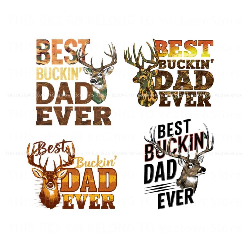 best-buckin-dad-ever-png-bundle