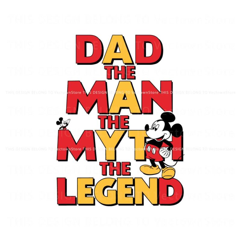 dad-the-man-the-myth-the-legend-disney-fathers-day-svg