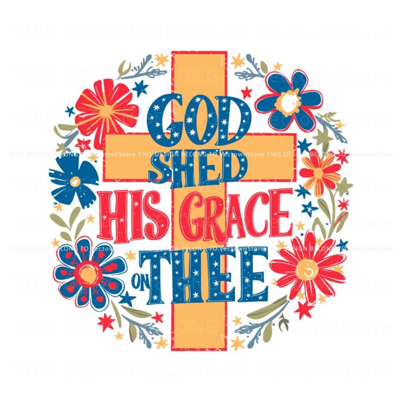 floral-cross-god-shed-his-grace-on-thee-svg