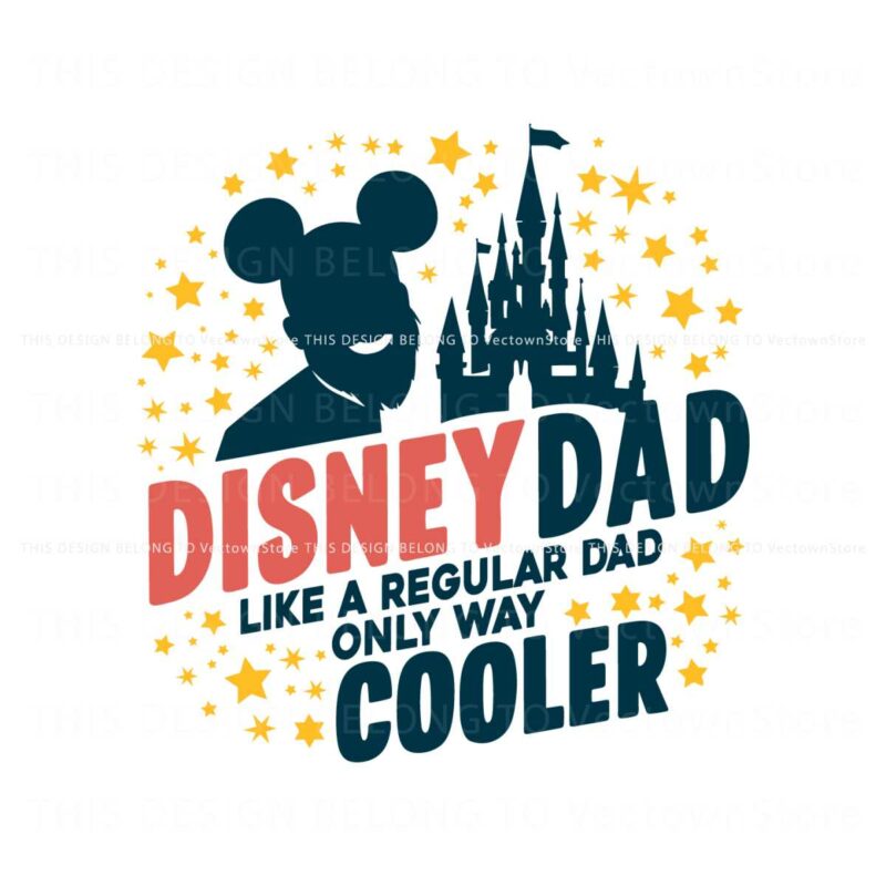 disney-dad-like-a-regular-dad-magical-castle-svg