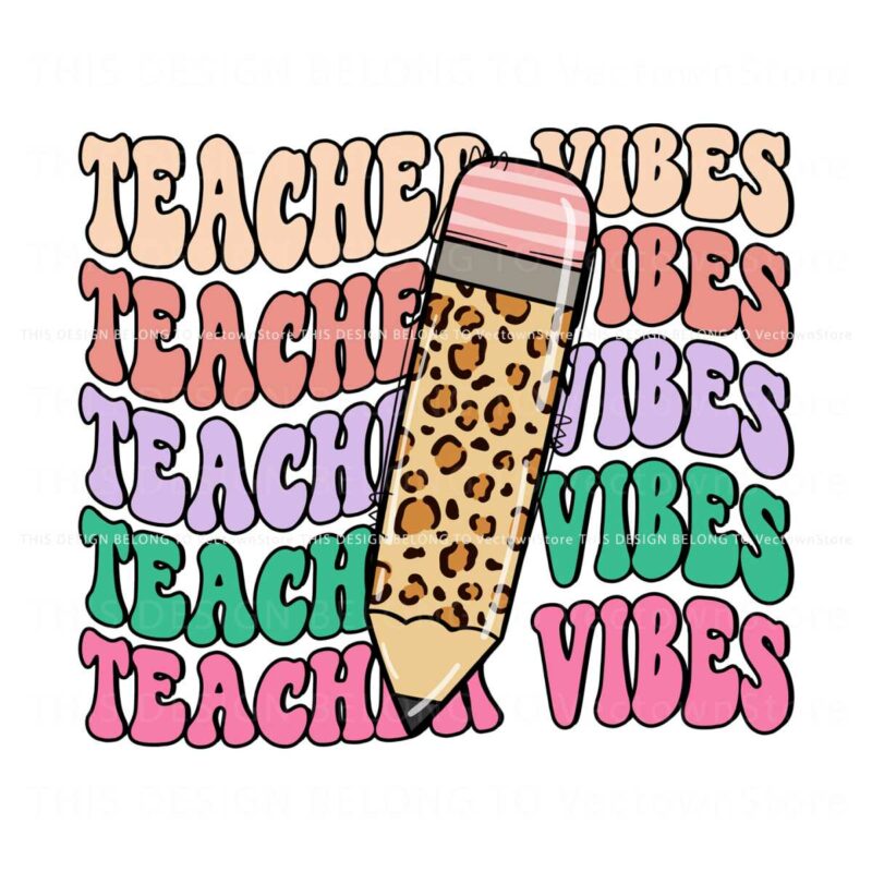 teacher-vibes-leopard-pencil-png