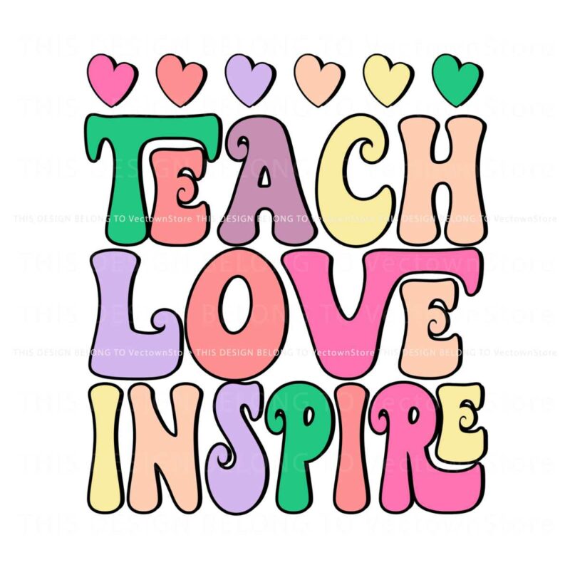 teach-love-inspire-happy-teachers-day-png
