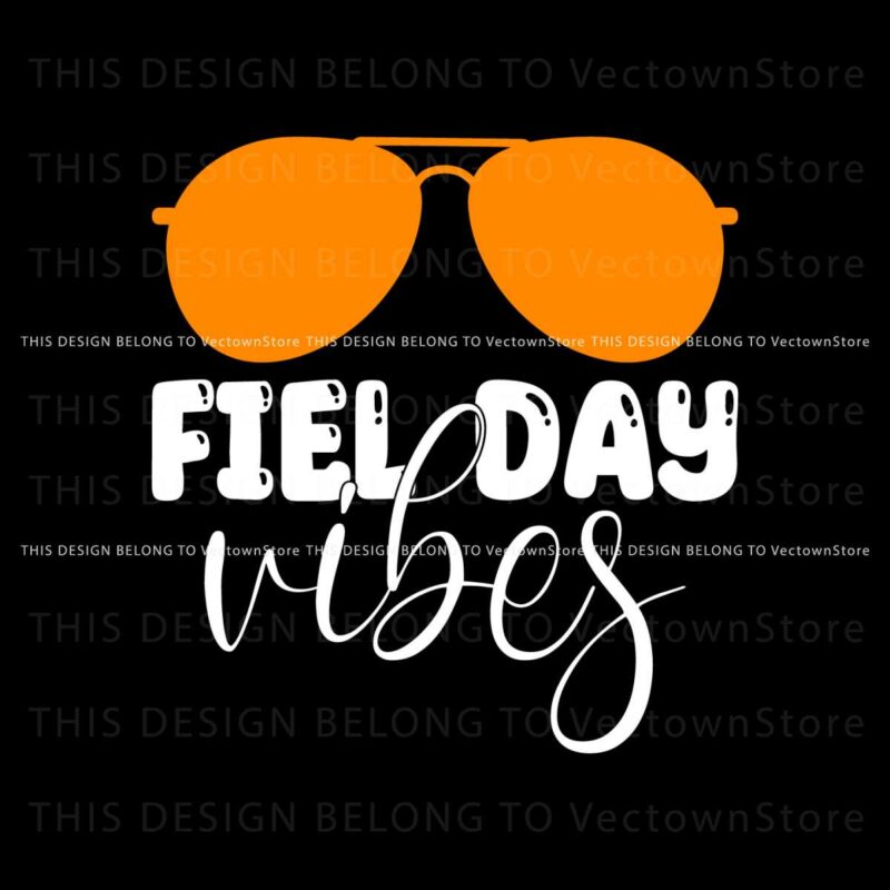 funny-teacher-field-day-vibes-glasses-svg