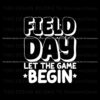 retro-field-day-let-the-game-begin-svg