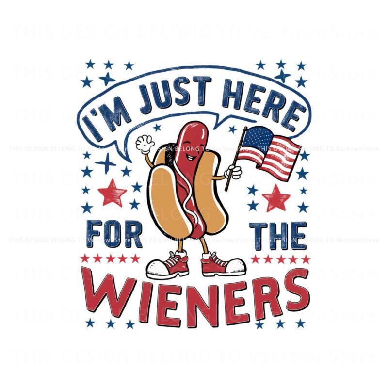 im-just-here-for-the-wieners-usa-celebration-png
