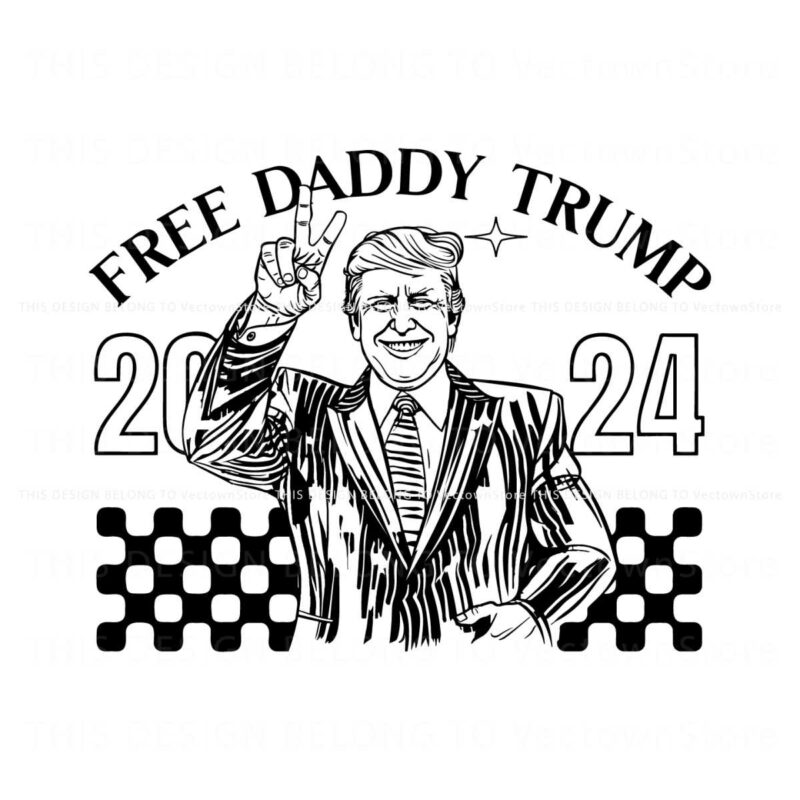 retro-free-daddy-trump-2024-president-svg