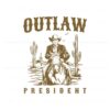 outlaw-president-cowboy-trump-svg
