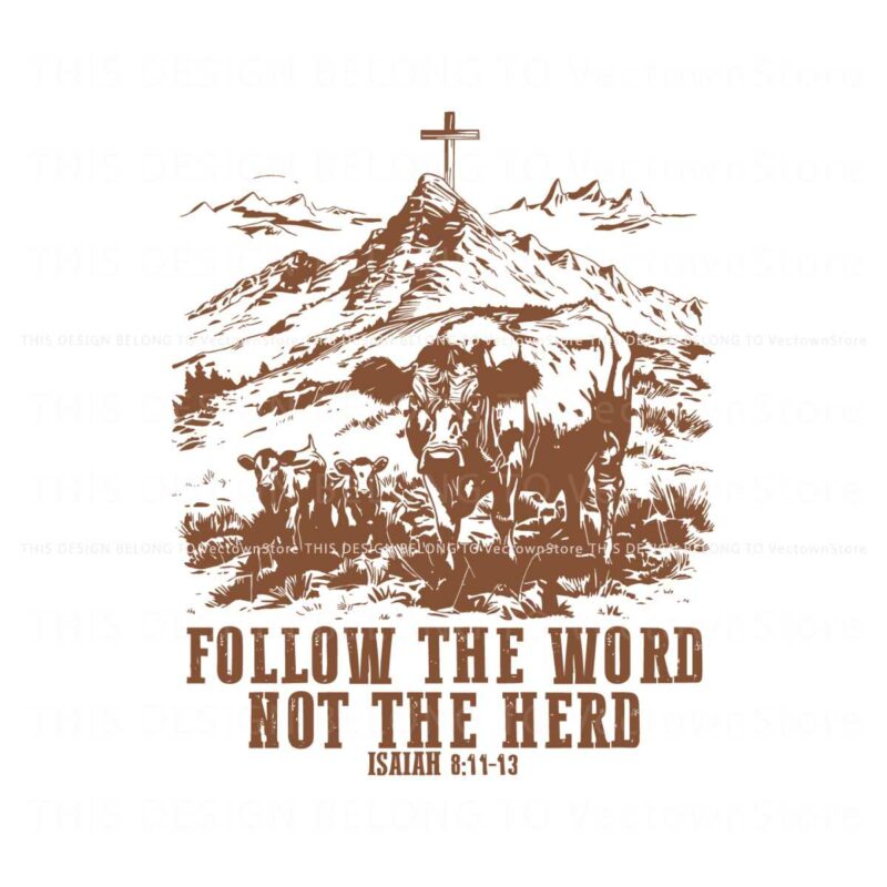 follow-the-word-not-the-herd-funny-bible-svg