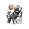 feral-girl-summer-funny-raccoon-svg