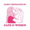 easily-distracted-by-cats-and-women-svg