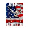 wtf-is-a-kilometer-funny-4th-of-july-skeleton-png