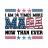 i-am-34-times-more-maga-now-than-ever-svg