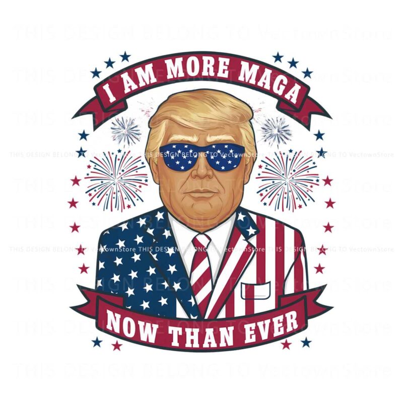 donald-trump-i-am-more-maga-now-than-ever-png