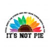 its-not-pie-equal-rights-for-others-svg