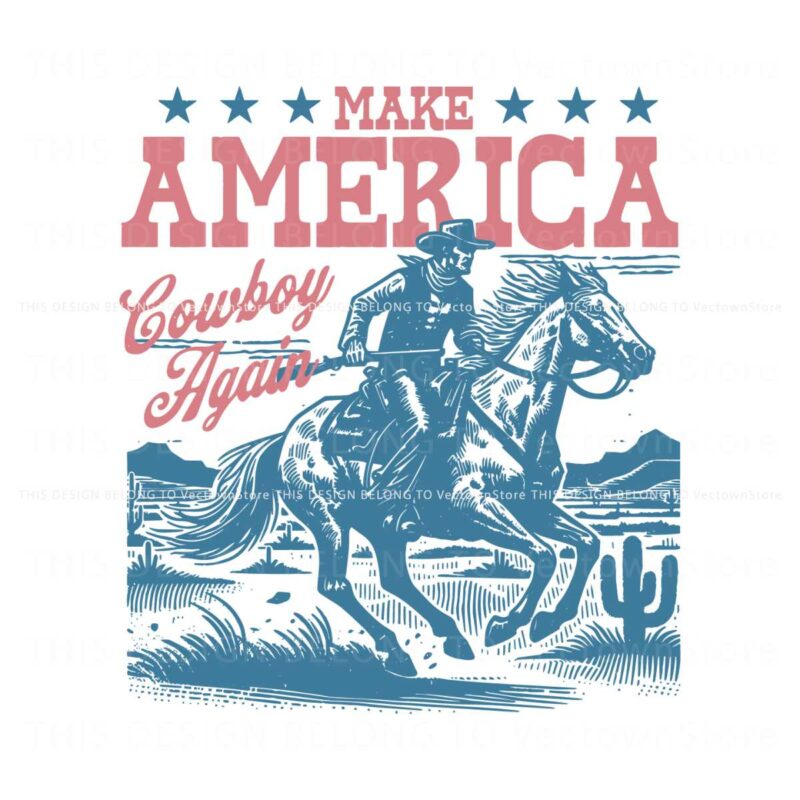 make-america-cowboy-again-western-rodeo-svg