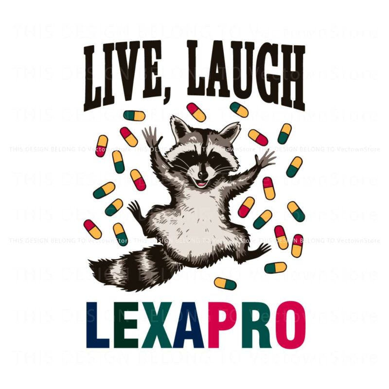 retro-live-laugh-lexapro-medicine-svg