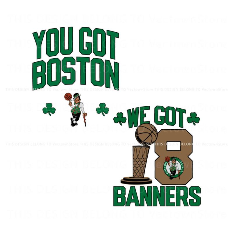 you-got-boston-we-got-18-banners-svg