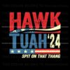 hawk-tuah-24-spit-on-that-thang-funny-saying-svg