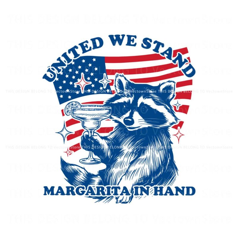 united-we-stand-margarita-in-hand-raccoon-svg