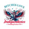 bitches-love-independence-patriotic-eagle-png