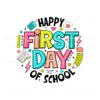 happy-first-day-of-school-svg