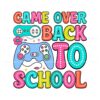 game-over-back-to-school-first-day-of-school-svg