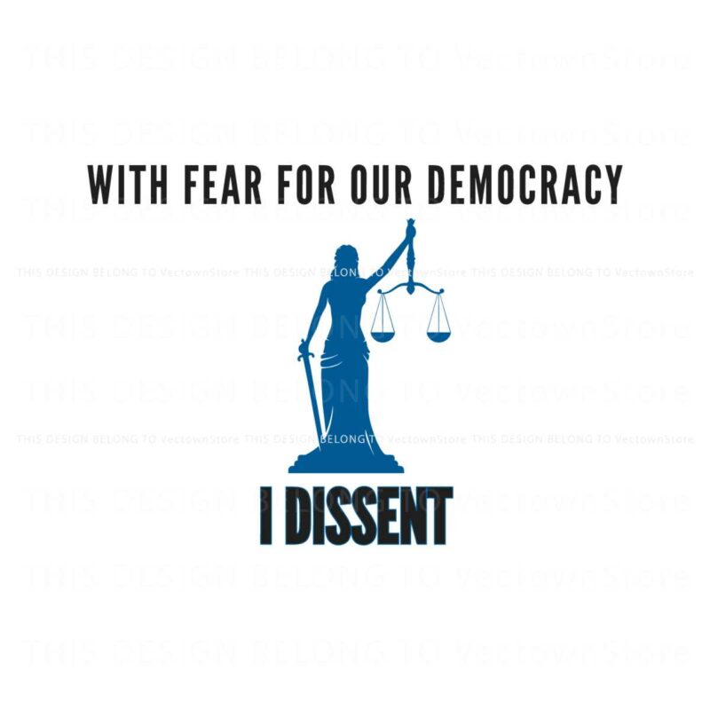 with-fear-for-our-democracy-i-dissent-sotomayor-quote-svg