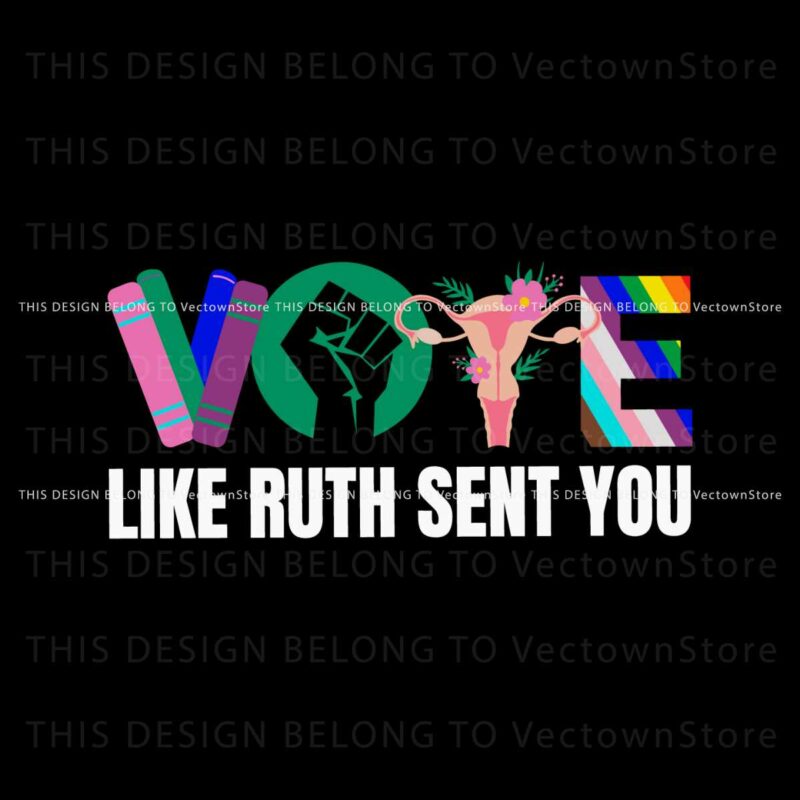 vote-like-ruth-sent-you-empowering-vote-svg