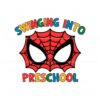 swinging-into-preschool-spiderman-svg