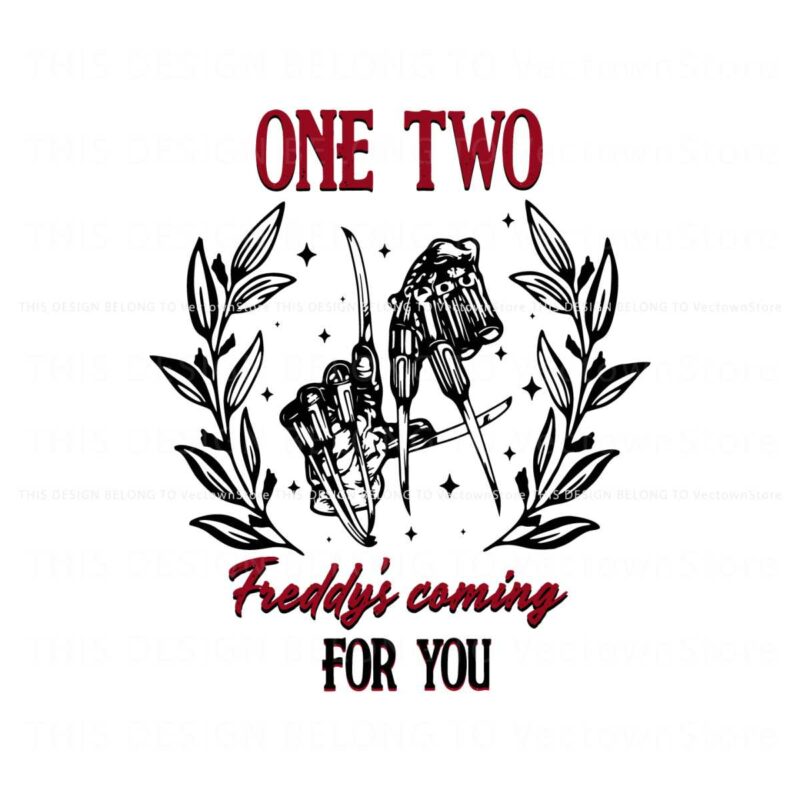 retro-one-two-freddys-coming-for-you-svg