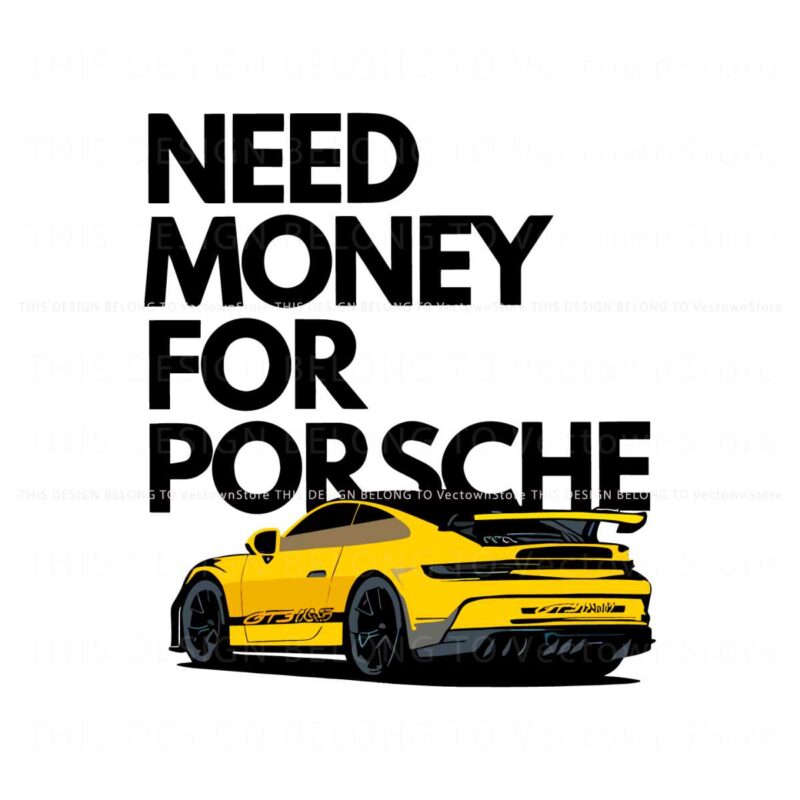 funny-need-money-for-porsche-png