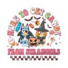 here-to-get-candy-from-stranger-bluey-png