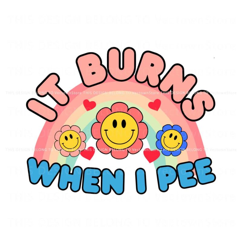 it-burns-when-i-pee-funny-meme-svg