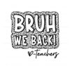 leopard-bruh-we-back-teachers-happy-first-day-svg