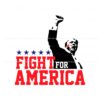 trump-fight-for-america-trump-shooting-svg