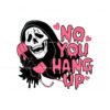 funny-no-you-hang-up-ghostface-scream-svg