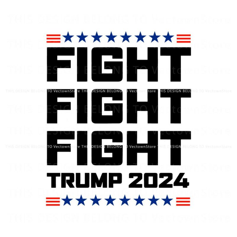 fight-fight-fight-trump-2024-alive-svg