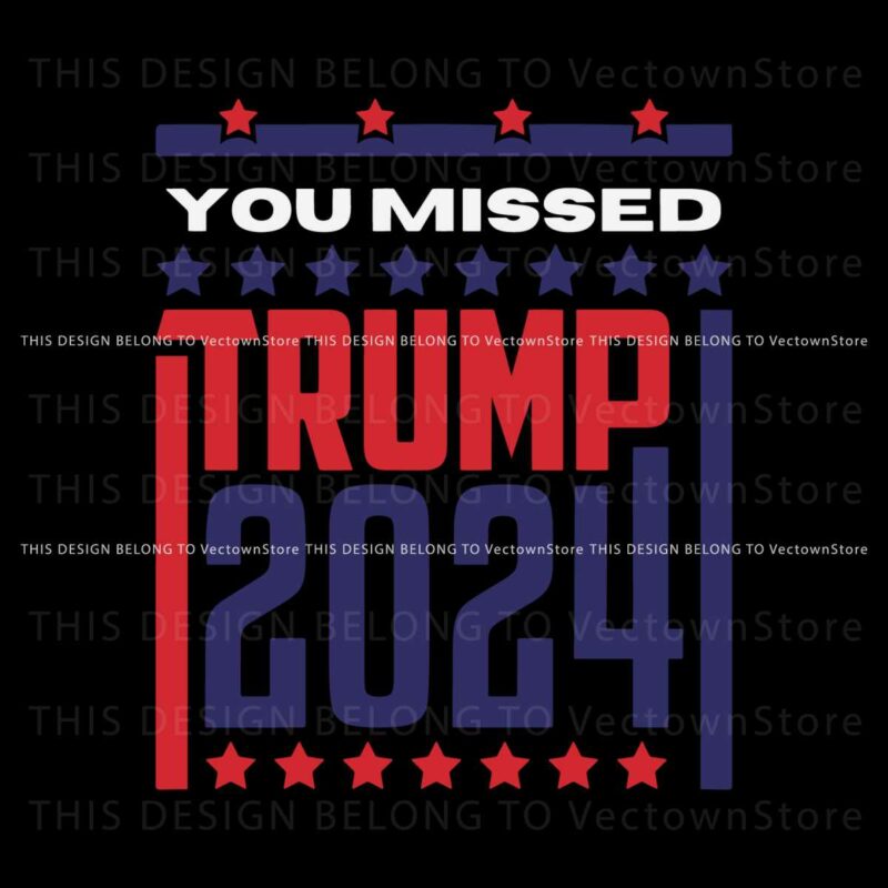 retro-you-missed-trump-2024-svg